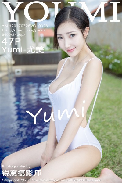 [YouMi尤蜜荟]2017.03.28 Vol.028 Yumi-尤美 [47 1P/151M] - 第1张