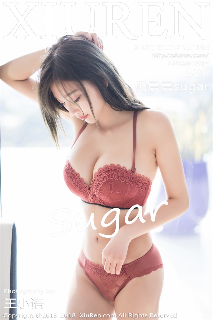 [XIUREN绣人网] 2018.10.17 NO.1196 杨晨晨sugar [52 1P/132MB] - 第1张