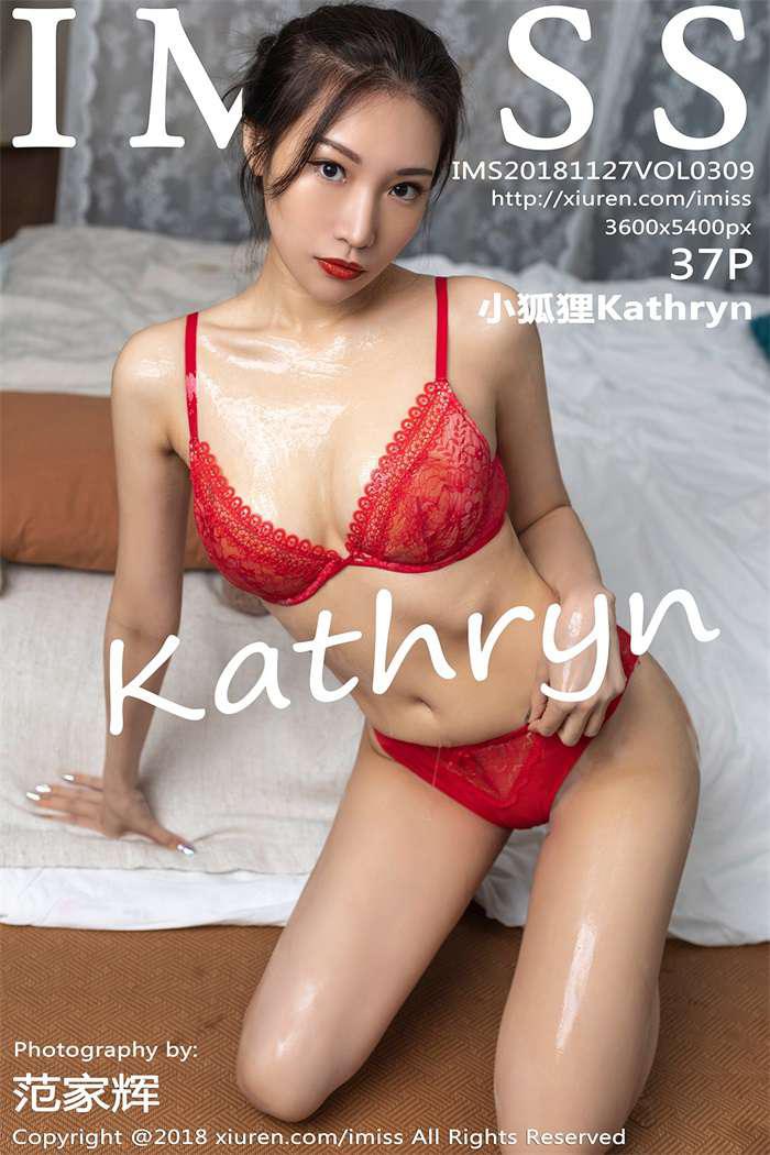 [IMiss爱蜜社] 2018.11.27 Vol.309 小狐狸Kathryn [37P/136MB] - 第1张