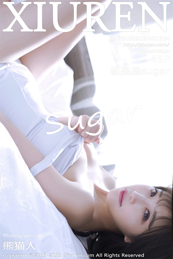 [XIUREN绣人网] 2019.02.12 No.1334 杨晨晨sugar [45P/189MB] - 第1张