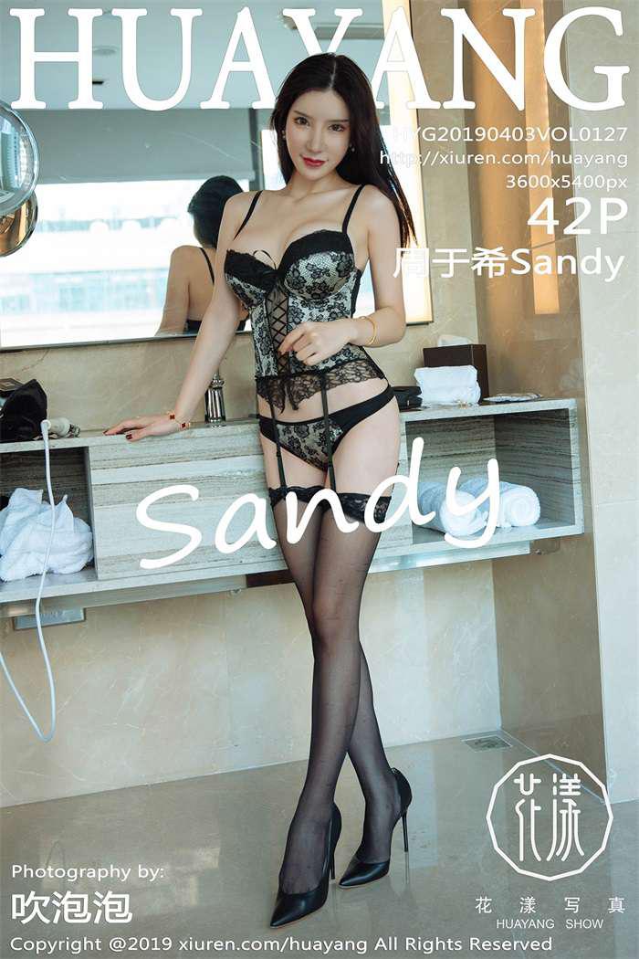 [HuaYang花漾] 2019.04.03 Vol.127 周于希Sandy [42P/139MB] - 第1张