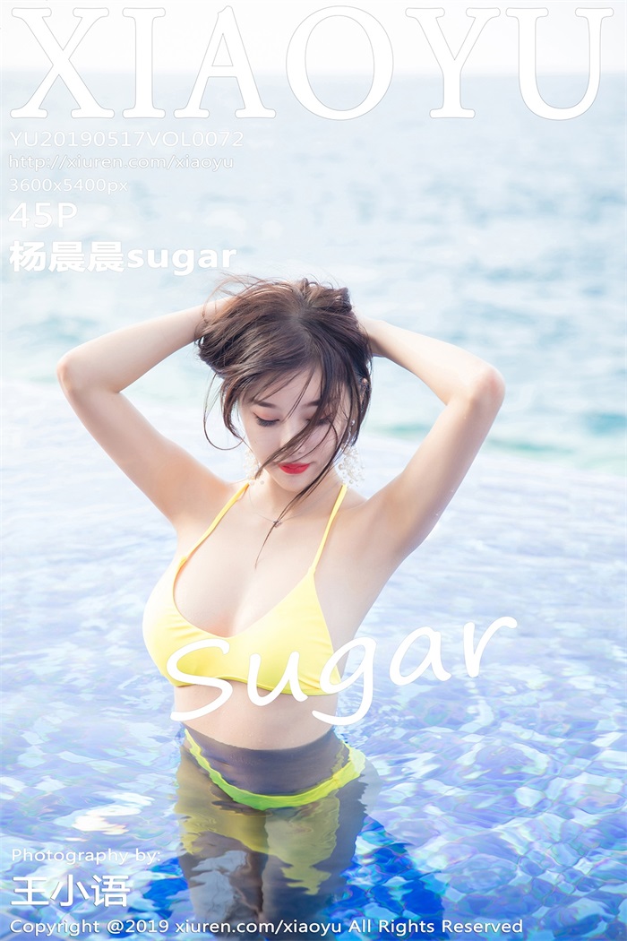 [XIAOYU语画界] 2019.05.17 Vol.072 杨晨晨sugar [45P/154MB] - 第1张