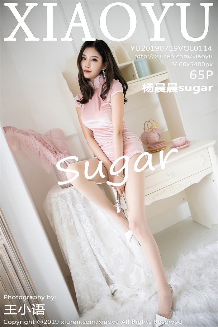 [XIAOYU语画界] 2019.07.19 Vol.114 杨晨晨sugar [65P/423MB] - 第1张