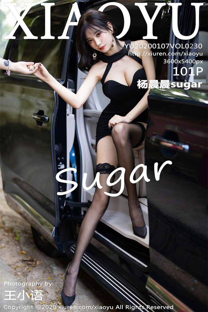 [XIAOYU语画界] 2020.01.07 VOL.230 杨晨晨sugar [102P/282MB] - 第1张