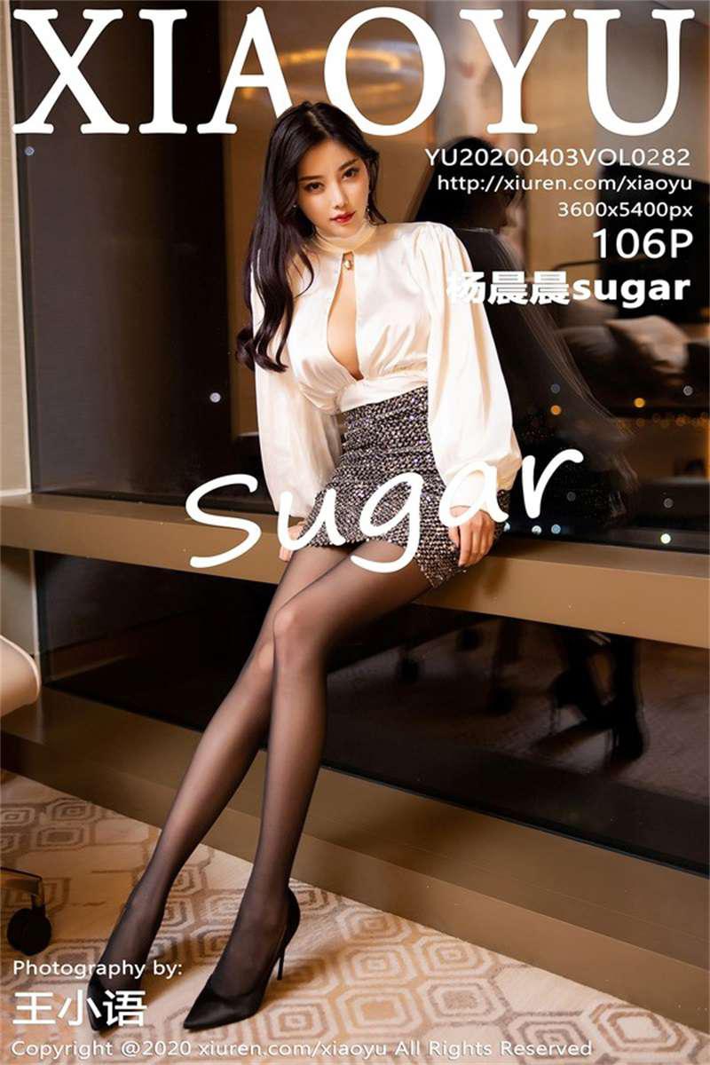 [XIAOYU语画界] 2020.04.03 VOL.282 杨晨晨sugar [99P/594MB] - 第1张