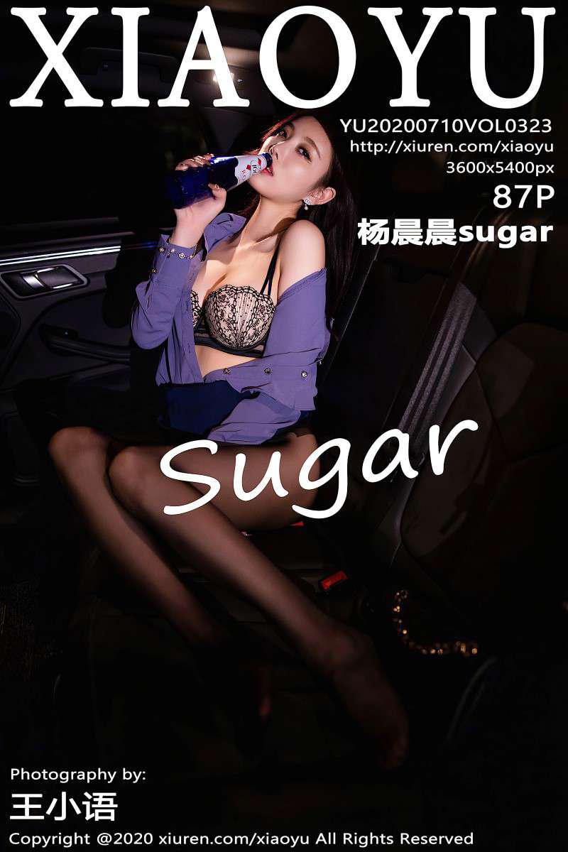 [XIAOYU语画界] 2020.07.10 VOL.323 杨晨晨sugar [88P/295MB] - 第1张