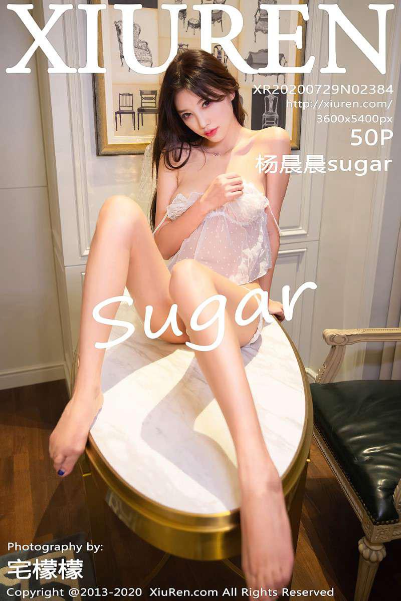 [XIUREN绣人网] 2020.07.29 No.2384 杨晨晨sugar [51P/479MB] - 第1张