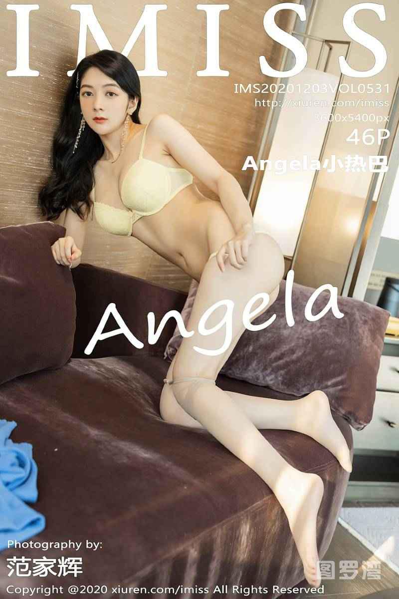 [IMISS爱蜜社] 2020.12.03 VOL.531 Angela小热巴 [47P/494MB] - 第1张