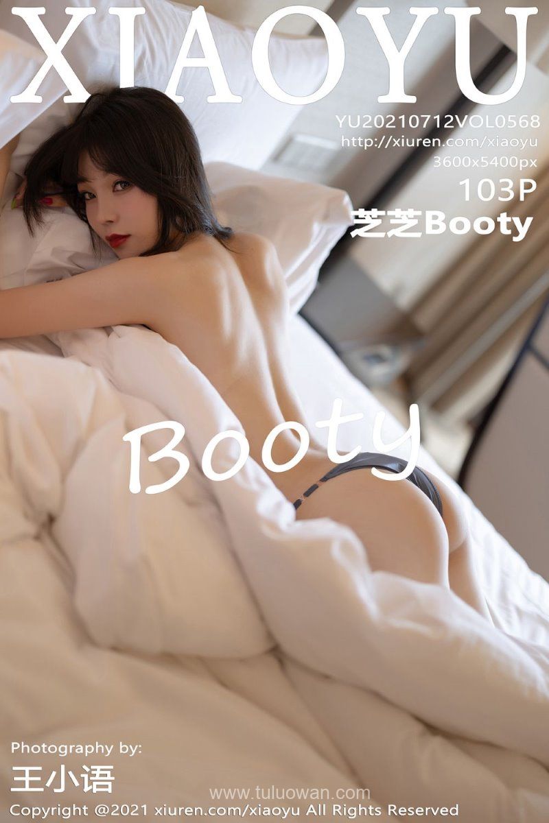 [XIAOYU语画界] 2021.07.12 VOL.568 芝芝Booty [104P/876MB] - 第1张