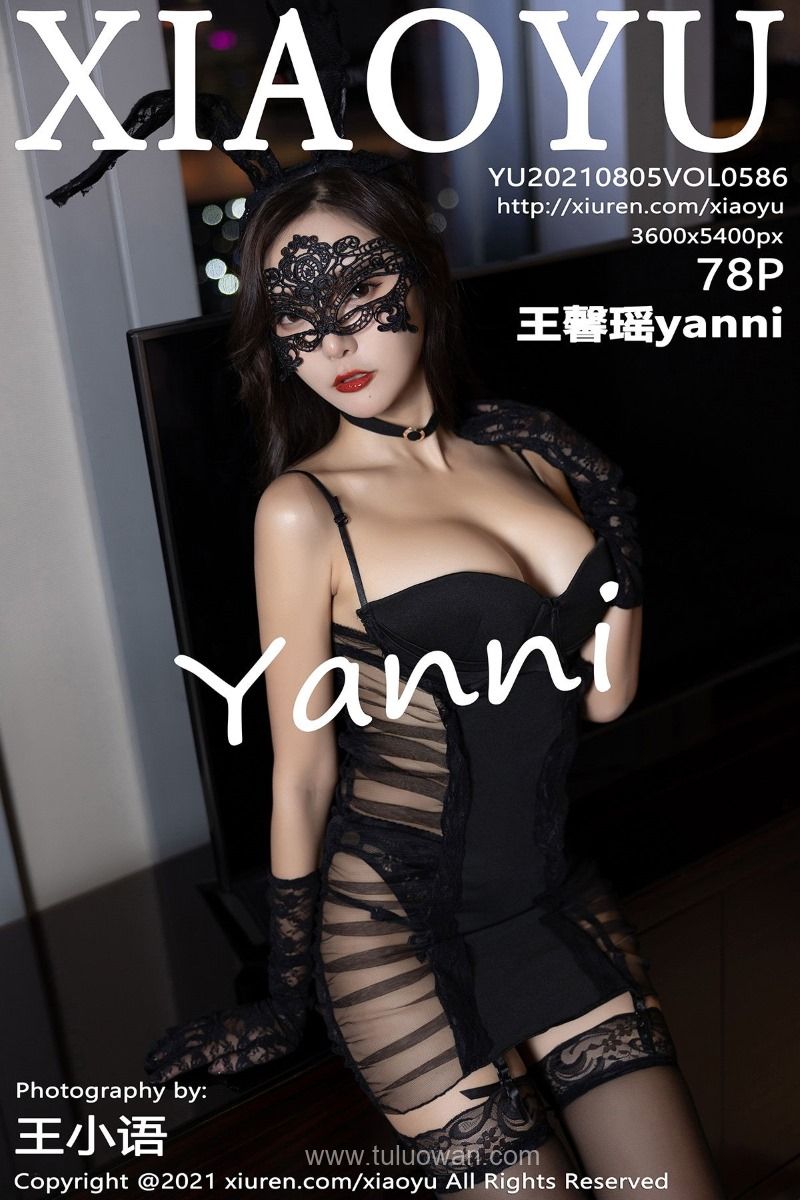 [XIAOYU语画界] 2021.08.05 VOL.586 王馨瑶yanni [79P/719MB] - 第1张