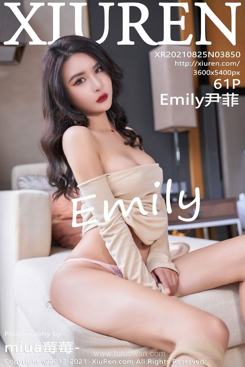 [XIUREN绣人网] 2021.08.25 No.3850 Emily尹菲 [62P/598MB] - 第1张